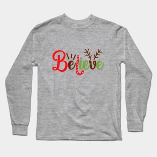 Believe Long Sleeve T-Shirt